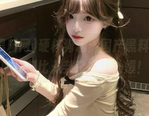 硬核狗粮：国产黑料网app的爆料比八卦杂志还劲爆！